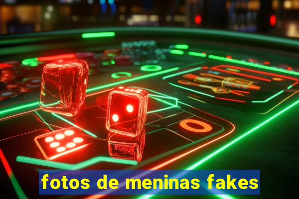 fotos de meninas fakes